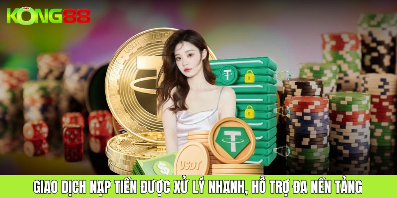 Nạp Tiền, Rút Tiền, Khuyến Mãi Từng Chi Tiết Tại KONG88