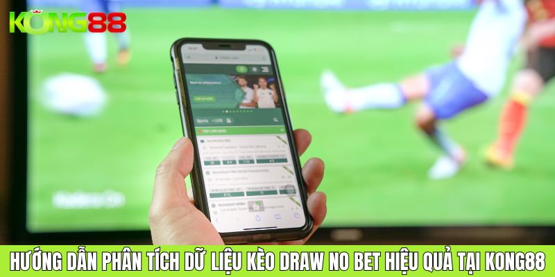 Kèo Draw No Bet Bí Quyết Giảm Rủi Ro, Tối Đa Lợi Nhuận