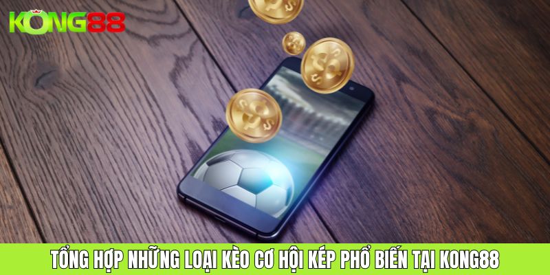 Kèo Cơ Hội Kép Những Điều Cần Biết Để Cá Cược Thông Minh
