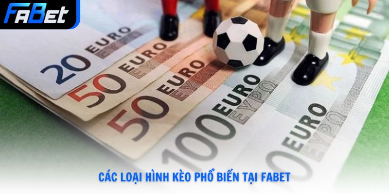 Kèo Nhà Cái Fabet Trực Tuyến Uy Tín Và Bí Kíp Thắng Lớn Hay Nhất 2026