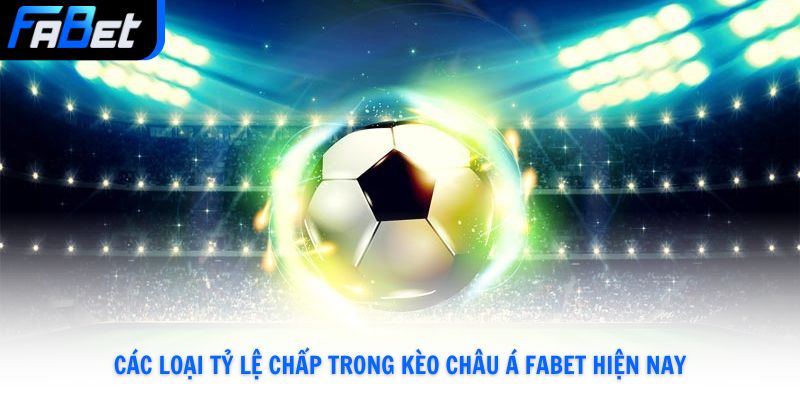 Soi Kèo Châu Á Fabet Và Kinh Nghiệm Thắng Lớn 2026