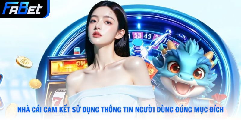 Chính Sách Bảo Mật Fabet | 3 Điều Khoản Quan Trọng Cần Biết