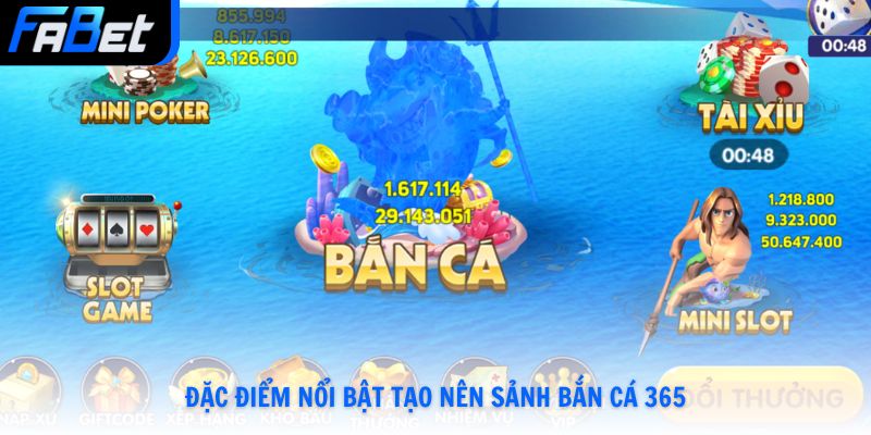 Bắn Cá 365 Giải Trí Đổi Thưởng Đại Dương Kỳ Bí Fabet