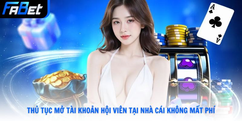Đăng Ký Fabet Chỉ 3 Bước Trải Nghiệm Dịch Vụ Đẳng Cấp