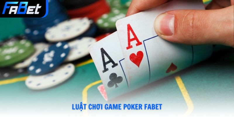 Poker Fabet - Sảnh Bài Trí Tuệ Uy Tín Giúp Thắng Lớn 2026